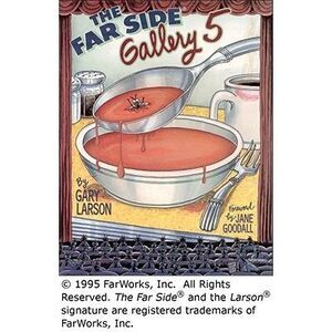 The Far Side(r) Gallery 5 -- Gary Larson